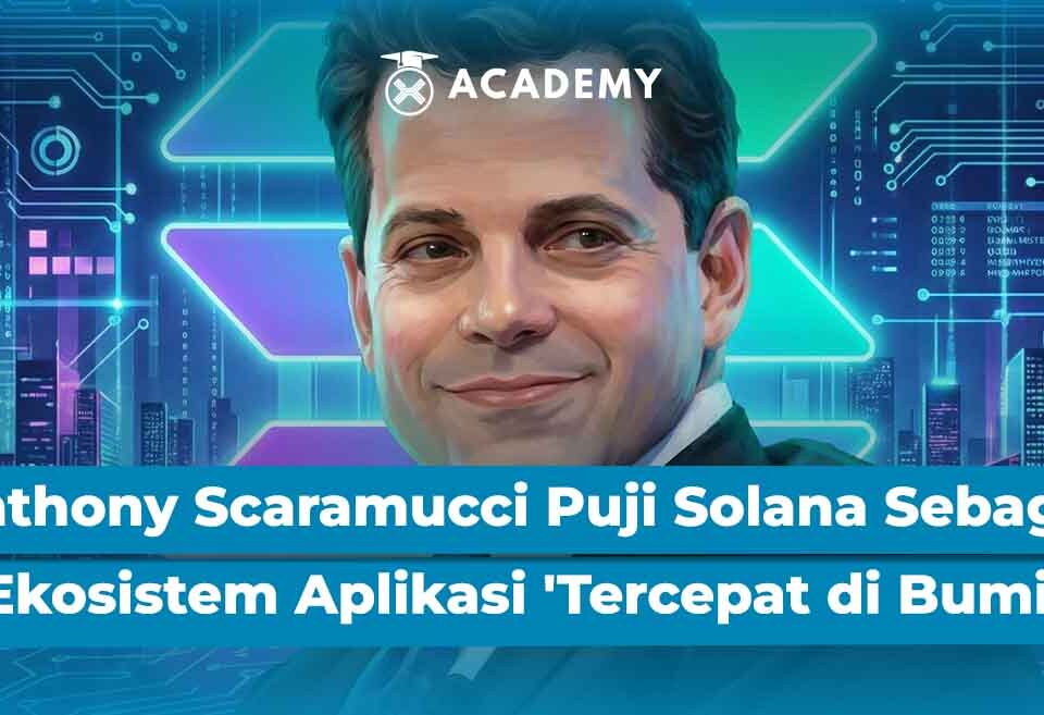 Anthony Scaramucci Puji Solana Sebagai Ekosistem Aplikasi 'Tercepat di Bumi'