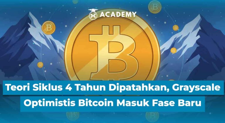Teori Siklus 4 Tahun Dipatahkan, Grayscale Optimistis Bitcoin Masuk Fase Baru