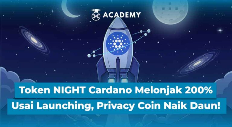 Token NIGHT Cardano Melonjak 200% Usai Launching, Privacy Coin Naik Daun!