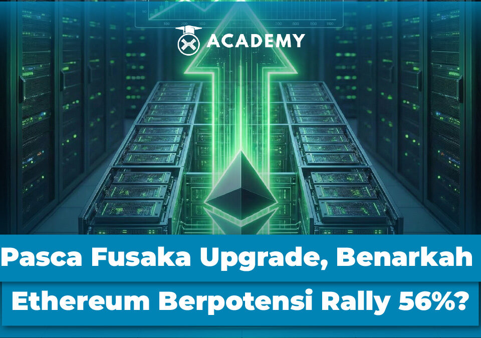 Pasca Fusaka Upgrade, Benarkah Ethereum (ETH) Berpotensi Rally 56%?