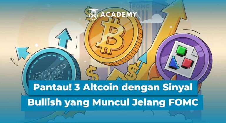 Pantau! 3 Altcoin dengan Sinyal Bullish yang Muncul Jelang FOMC