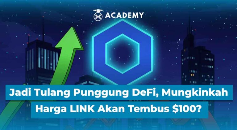 Jadi Tulang Punggung DeFi, Mungkinkah Harga LINK Akan Tembus $100?