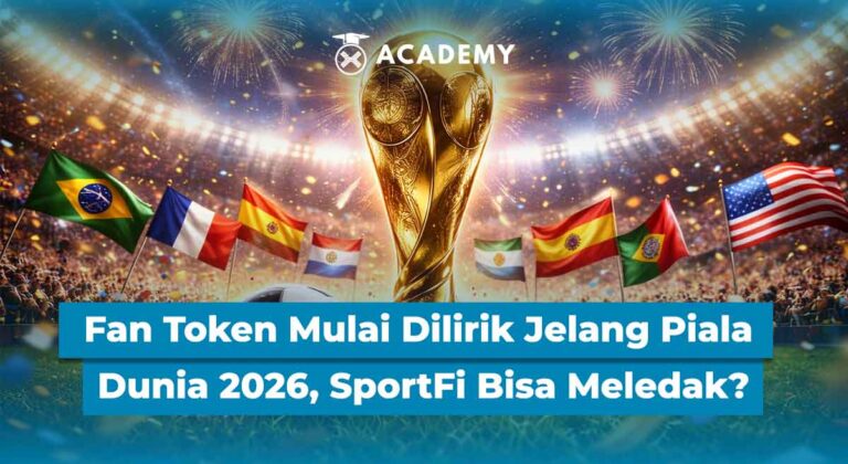 Fan Token Mulai Dilirik Jelang Piala Dunia, SportFi Bisa Meledak di 2026?
