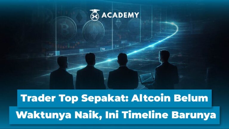 Trader Top Sepakat: Altcoin Belum Waktunya Naik, Ini Timeline Barunya