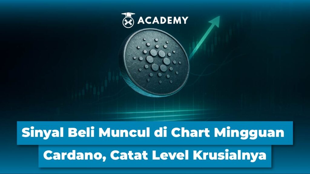 Sinyal Beli Muncul di Chart Mingguan Cardano, Catat Level Krusialnya