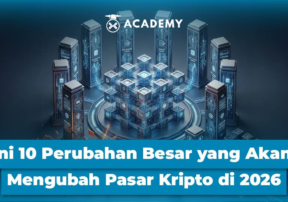 Ini 10 Perubahan Besar yang Akan Mengubah Pasar Kripto di 2026