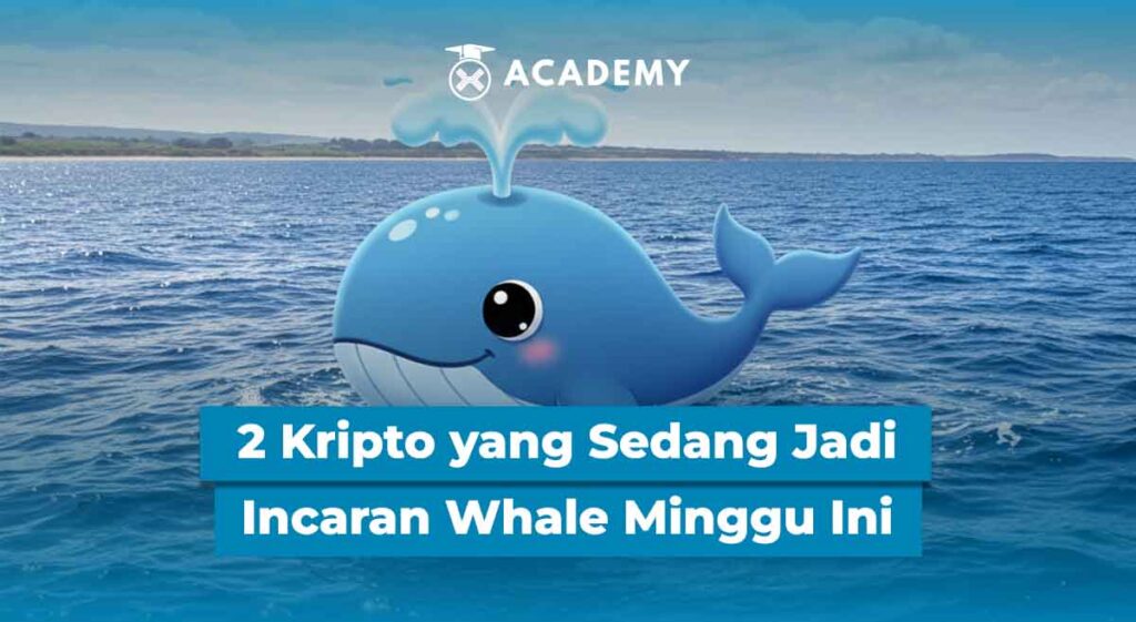 2 Kripto yang Sedang Jadi Incaran Whale Minggu Ini