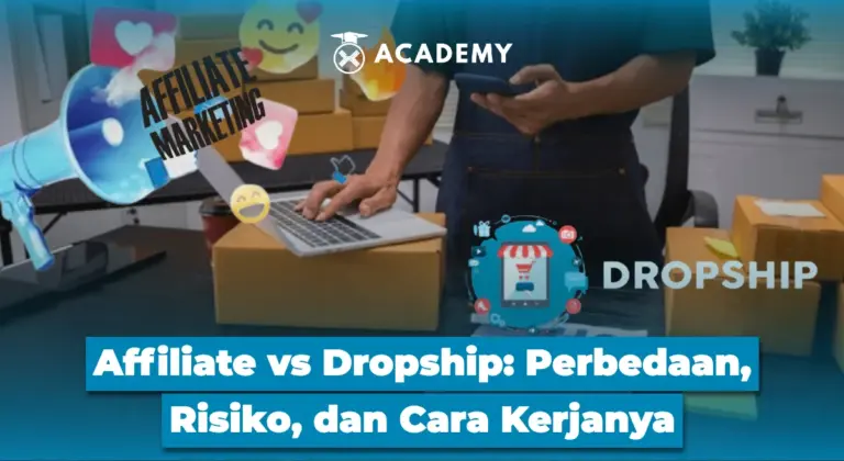 Affiliate vs Dropship: Perbedaan, Risiko, dan Cara Kerjanya