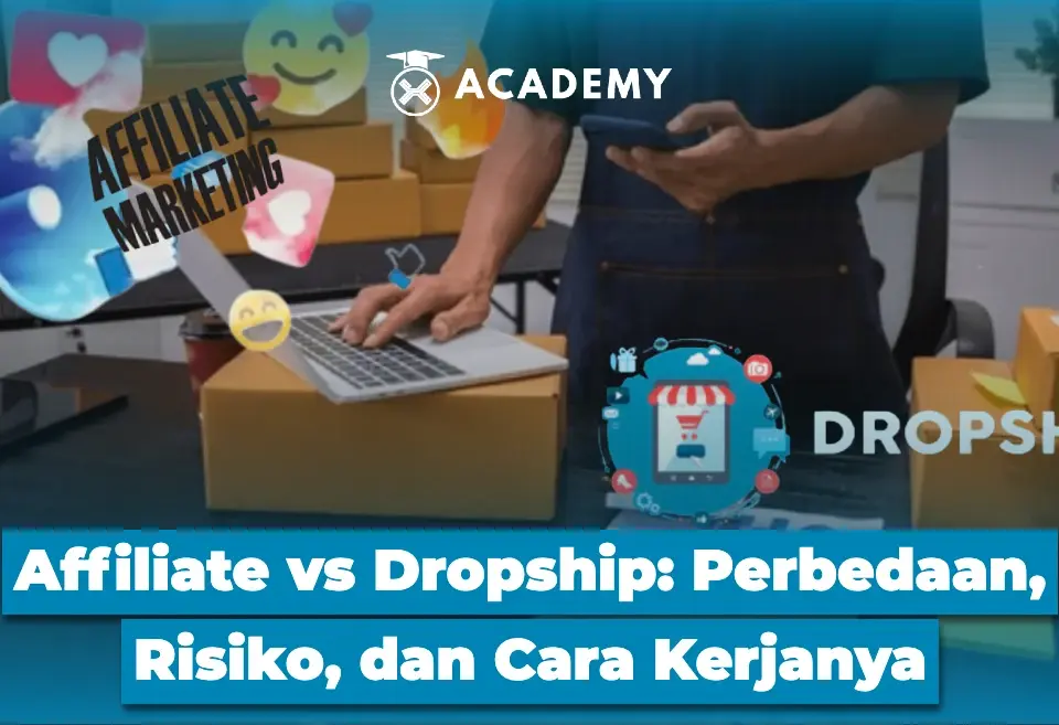 Affiliate vs Dropship Perbedaan, Risiko, dan Cara Kerjanya