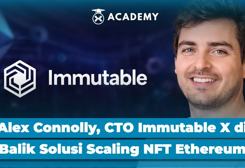 Alex Connolly, CTO Immutable X di Balik Solusi Scaling NFT Ethereum