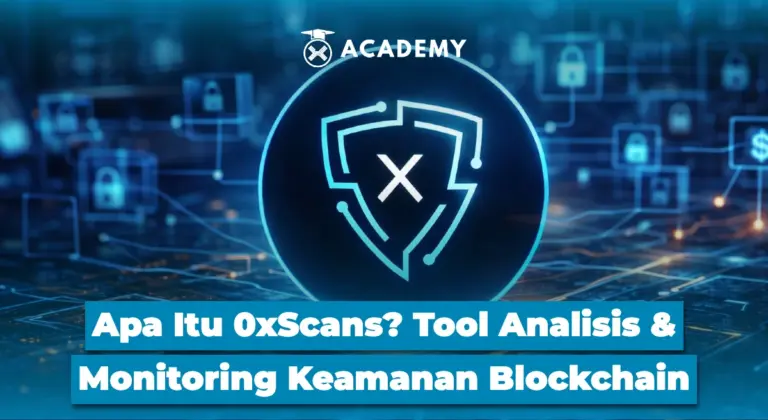 Apa Itu 0xScans? Tool Analisis & Monitoring Keamanan Blockchain