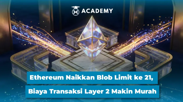 Ethereum (ETH) Naikkan Blob Limit ke 21, Biaya Transaksi Layer 2 Makin Murah