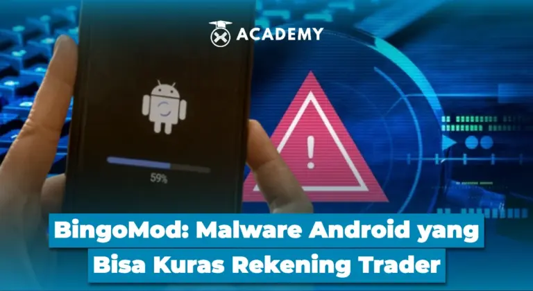 BingoMod: Malware Android yang Bisa Kuras Rekening Trader