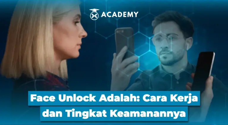 Face Unlock Adalah: Cara Kerja dan Tingkat Keamanannya