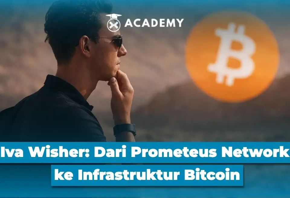 Iva Wisher Dari Prometeus Network ke Infrastruktur Bitcoin