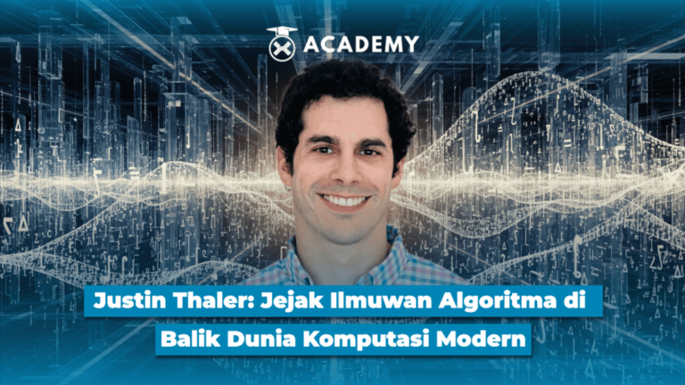 Justin Thaler: Jejak Ilmuwan Algoritma di Balik Dunia Komputasi Modern