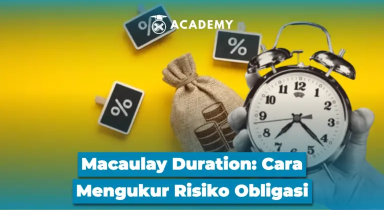 Macaulay Duration: Cara Mengukur Risiko Obligasi