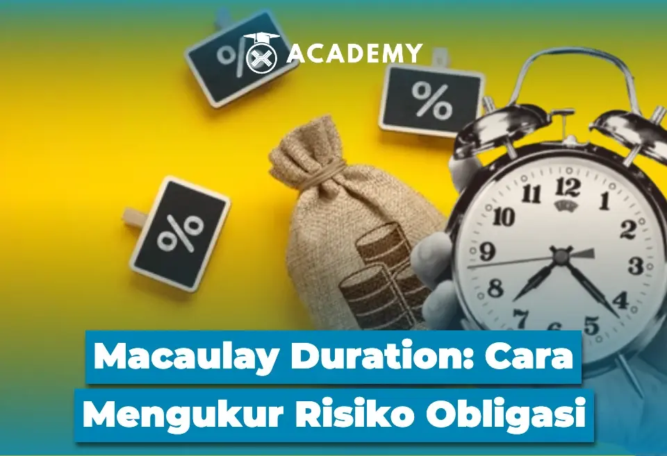 Macaulay Duration Cara Mengukur Risiko Obligasi
