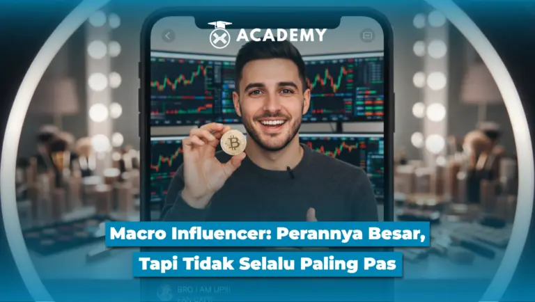 Macro Influencer: Perannya Besar, Tapi Tidak Selalu Paling Pas