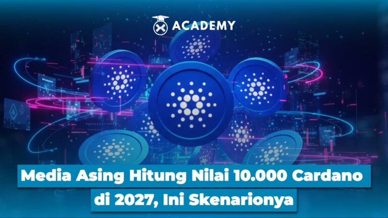 Media Asing Soroti Nilai 10.000 Cardano di 2027