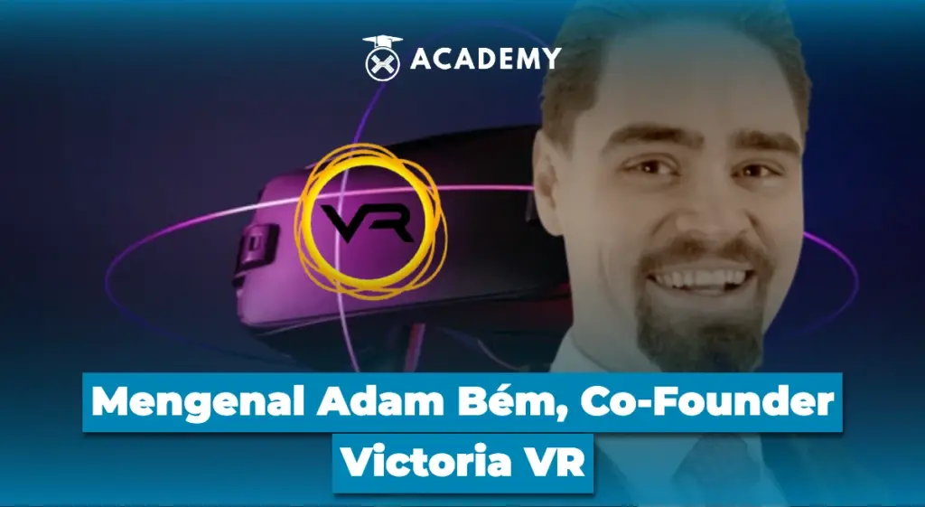 Mengenal Adam Be?m, Co Founder Victoria VR
