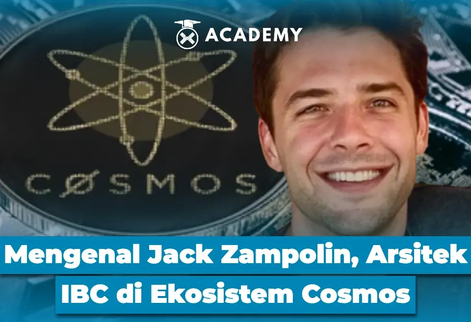 Mengenal Jack Zampolin, Arsitek IBC di Ekosistem Cosmos