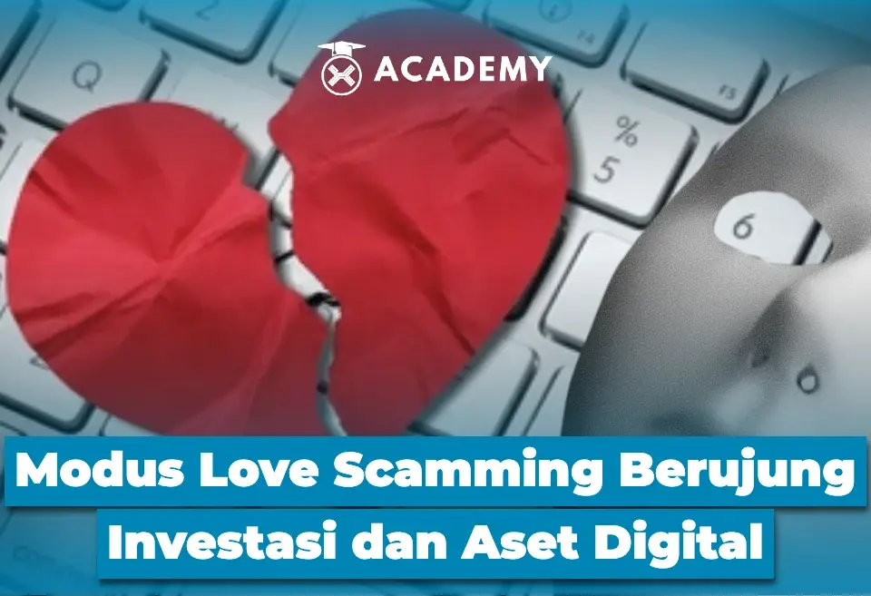 Modus Love Scamming Berujung Investasi dan Aset Digital
