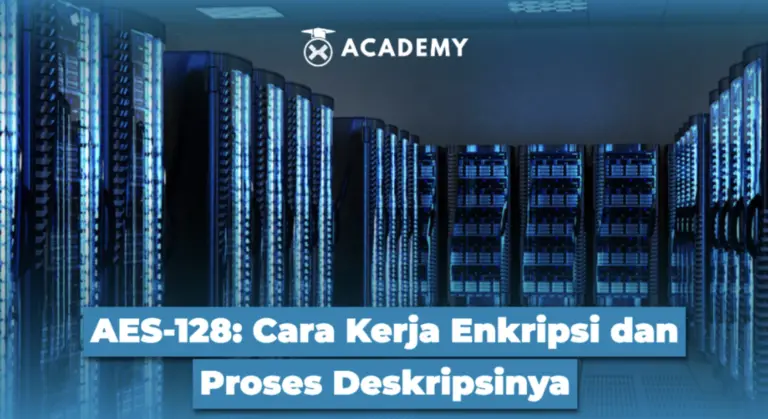 AES-128: Cara Kerja Enkripsi dan Proses Deskripsinya
