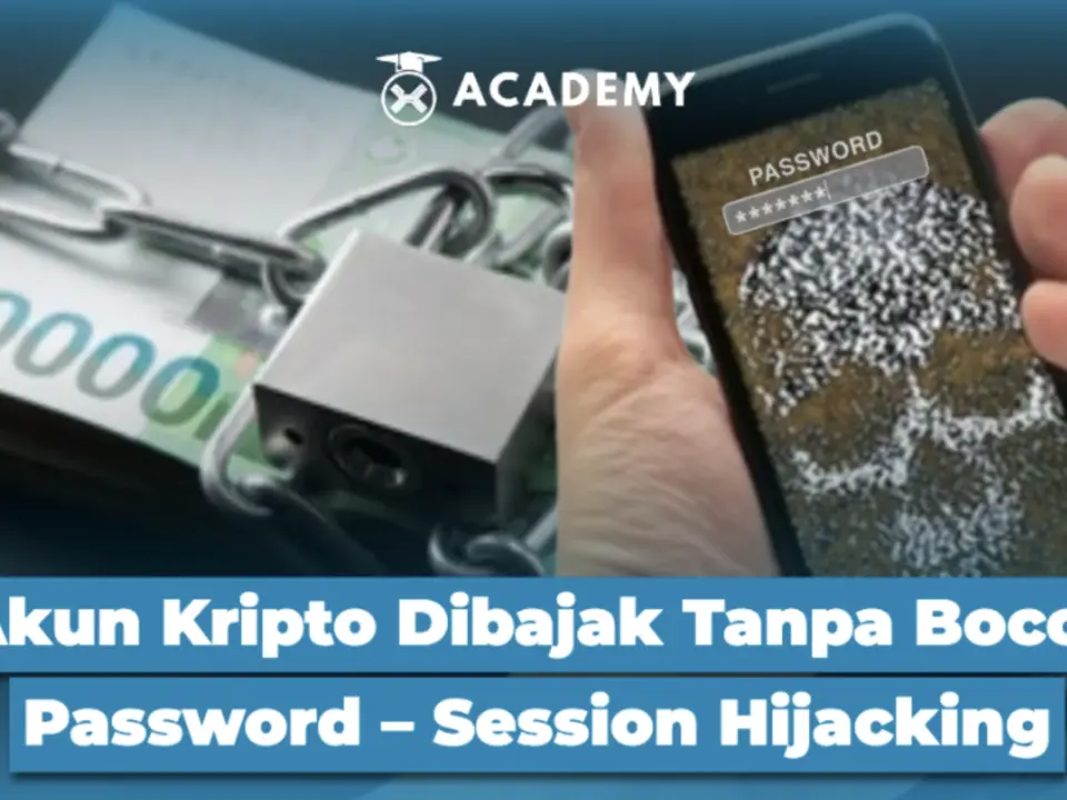 Akun Kripto Dibajak Tanpa Bocor Password – Session Hijacking