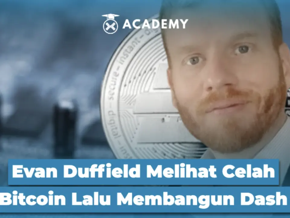 Kenalan dengan Evan Duffield, pendiri Dash. Lihat kenapa ia menyorot fungibility dan privasi Bitcoin, lalu meluncurkan XCoin hingga berubah jadi Dash.