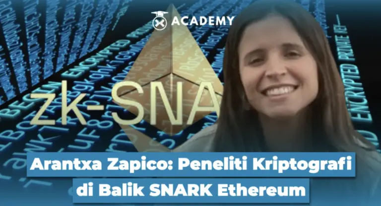 Arantxa Zapico: Peneliti Kriptografi di Balik SNARK Ethereum