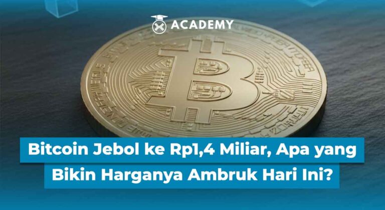 Bitcoin (BTC) Jebol ke Rp1,4 Miliar, Apa yang Bikin Harganya Ambruk Hari Ini?