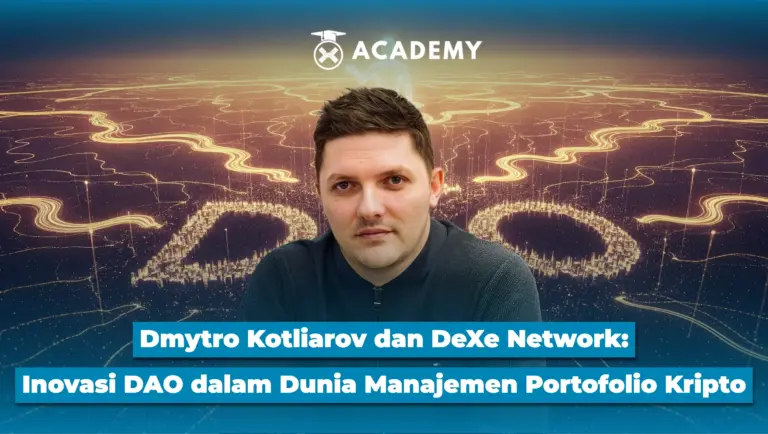 Dmytro Kotliarov dan DeXe Network: Inovasi DAO dalam Dunia Manajemen Portofolio Kripto