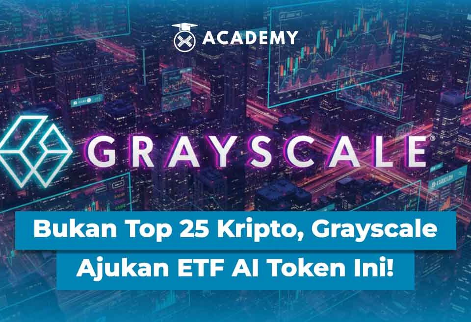 Bukan Top 25 Kripto, Grayscale Ajukan ETF AI Token Ini!