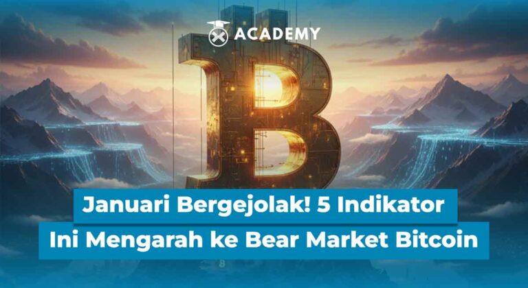 Januari Bergejolak! 5 Indikator Ini Mengarah ke Bear Market Bitcoin