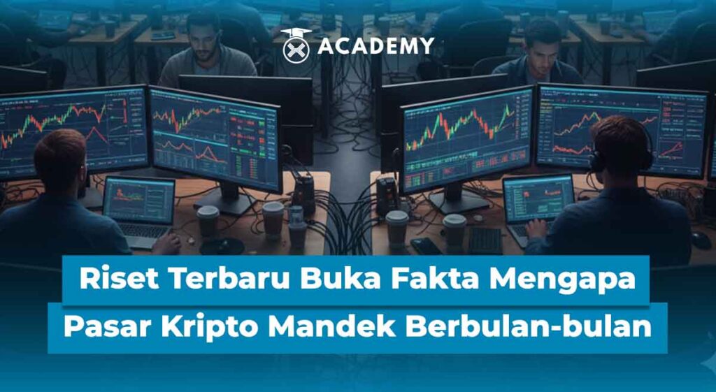 Riset Terbaru Buka Fakta Mengapa Pasar Kripto Mandek Berbulan-bulan