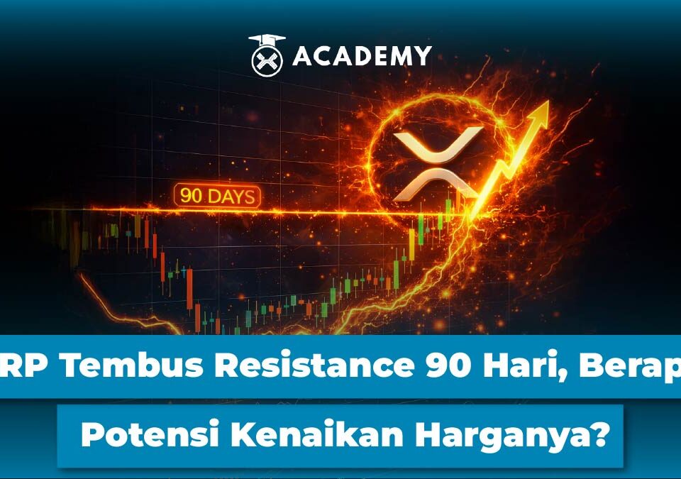XRP Tembus Resistance 90 Hari, Berapa Potensi Kenaikan Harganya?