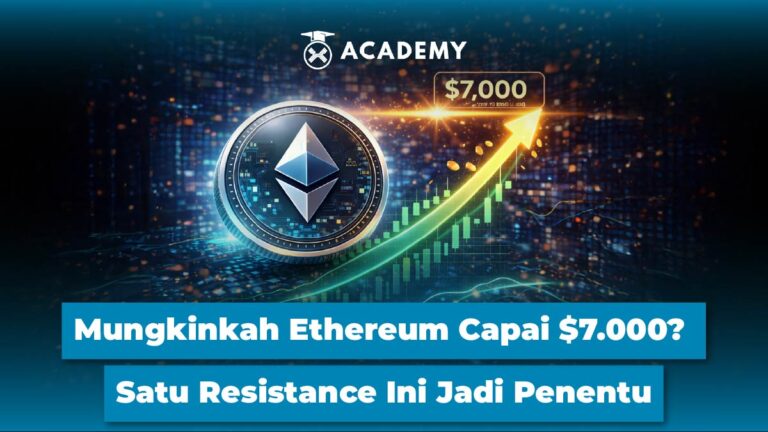 Mungkinkah Ethereum Capai $7.000? Satu Resistance Ini Jadi Penentu