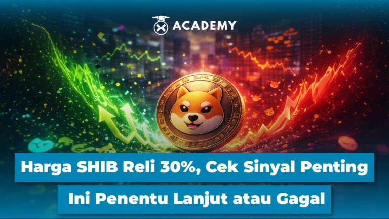 Harga SHIB Reli 30%, Cek Sinyal Penting Ini Penentu Lanjut atau Gagal