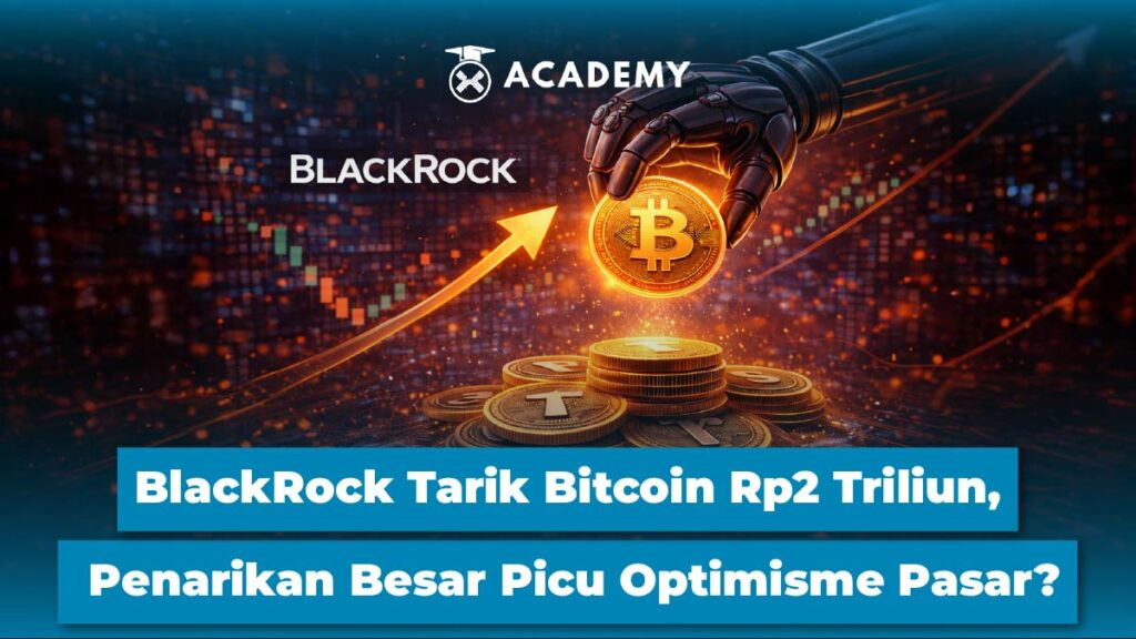 BlackRock Tarik Bitcoin Rp2 Triliun, Penarikan Besar Picu Optimisme Pasar?