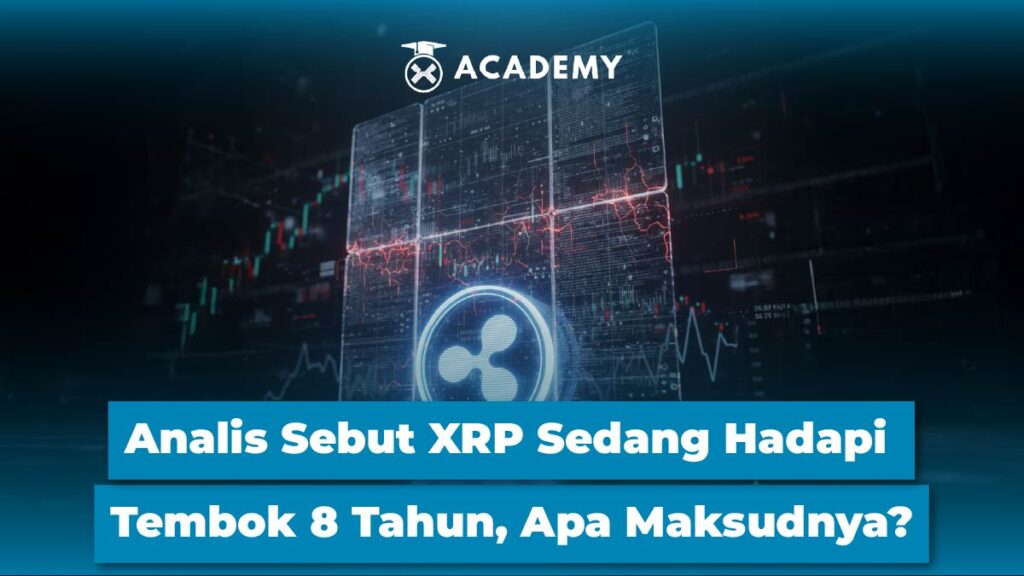 Analis Sebut XRP Sedang Hadapi Tembok 8 Tahun, Apa Maksudnya?