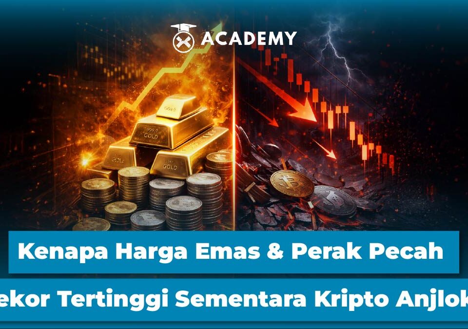 Kenapa Harga Emas & Perak Pecah Rekor Tertinggi Sementara Kripto Anjlok?