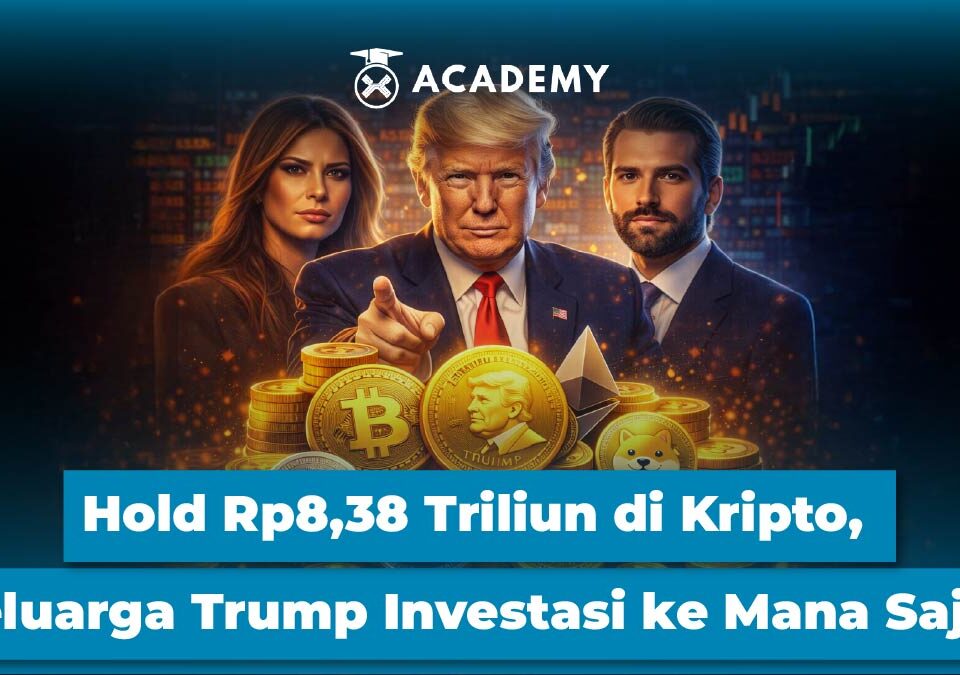 Hold Rp8,38 Triliun di Kripto, Keluarga Trump Investasi ke Mana Saja?