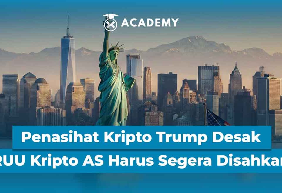 Penasihat Kripto Trump Desak RUU Kripto AS Harus Segera Disahkan