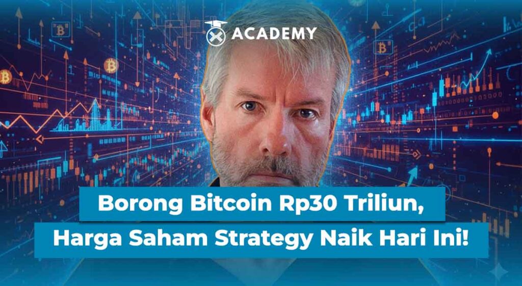 Borong Bitcoin Rp30 Triliun, Harga Saham MicroStrategy Naik Hari Ini!