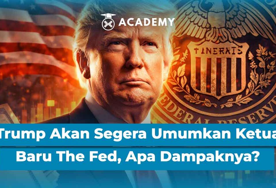 Trump Akan Segera Umumkan Ketua Baru The Fed, Apa Dampaknya ke Kripto?