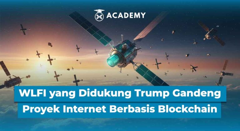 WLFI yang Didukung Trump Gandeng Proyek Internet Satelit Berbasis Blockchain