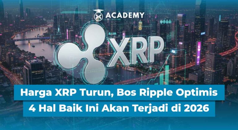 Harga XRP Turun, Bos Ripple Optimis 4 Hal Baik Ini Akan Terjadi di 2026