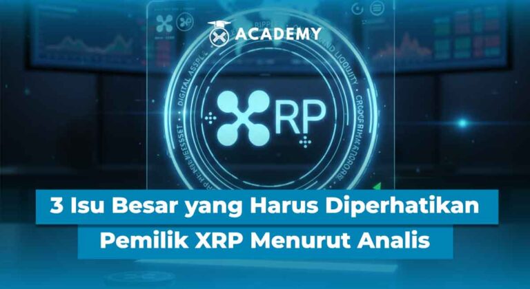 3 Isu Besar yang Harus Diperhatikan Pemilik XRP Menurut Analis