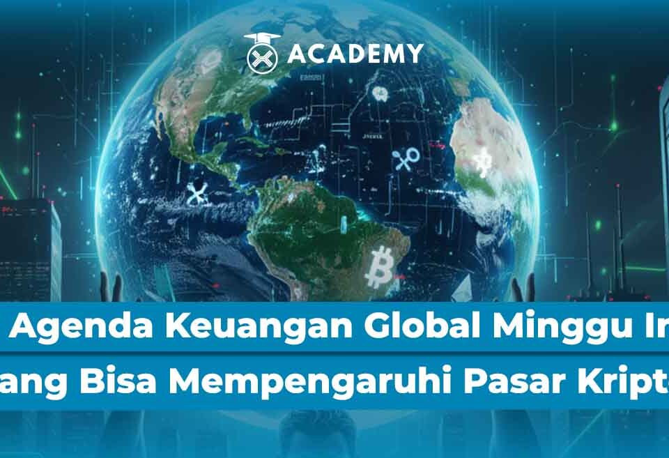 3 Agenda Keuangan Global Minggu Ini yang Bisa Mempengaruhi Pasar Kripto
